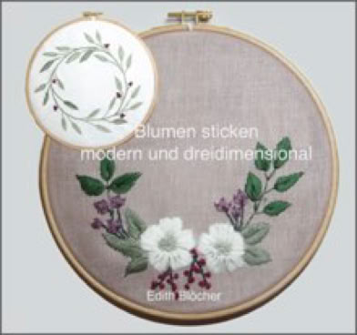 Buch zu den beliebten Blumen Stickereien im Stickring