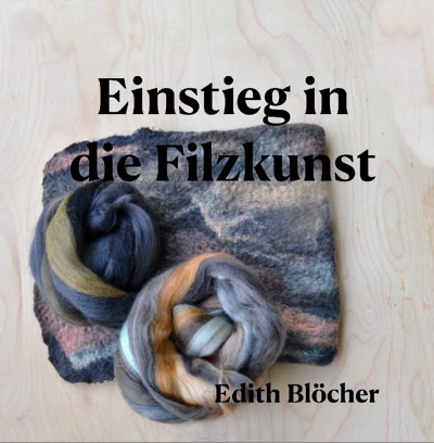 Buch Einstieg in die Filzkunst